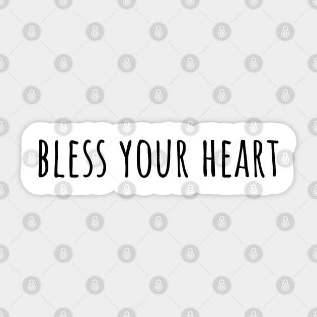 “Bless Your Heart” simple Sticker by IrieSouth